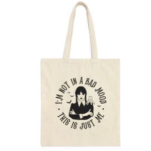 “I’m Not in a Bad Mood..” Wednesday Addams Tote
